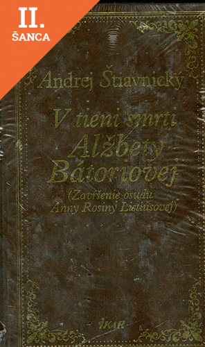 Lacná kniha V tieni smrti Alžbety Bátoriovej