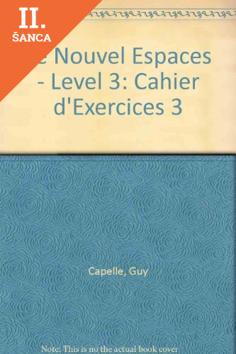 Lacná kniha Le Nouvel Espaces 3 Exercices