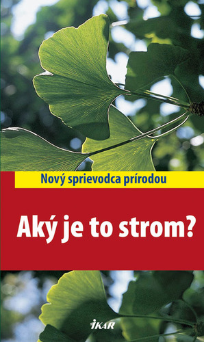 Aký je to strom?