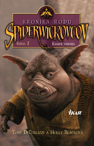 Kronika rodu Spiderwickovcov 2.