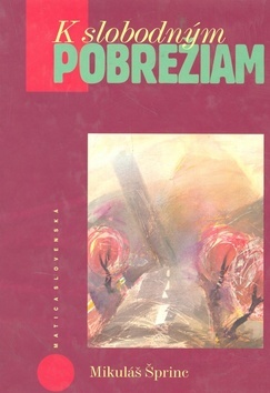 K slobodným pobrežiam