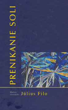 Kniha Prenikanie soli - Július Filo