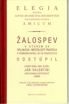 Žalospev Elegia - Valentini Ján