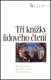 Tři knížky lidového čtení