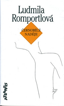 Kniha Černobílé naděje - Ludmila Romportlová