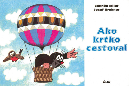 Ako krtko cestoval