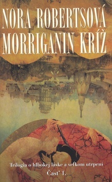 Morriganin kríž Časť 1.