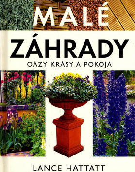 Malé záhradky