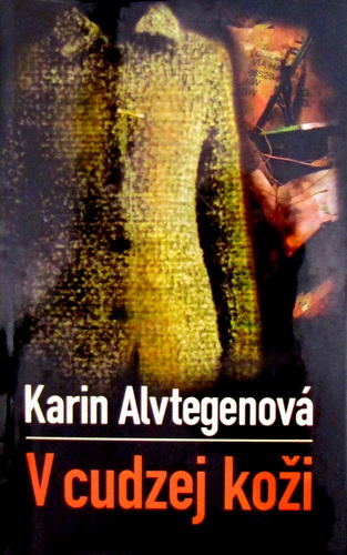 V cudzej koži