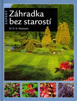 Záhradka bez starostí