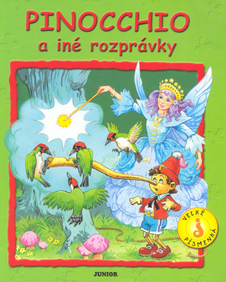 Pinocchio a iné rozprávky