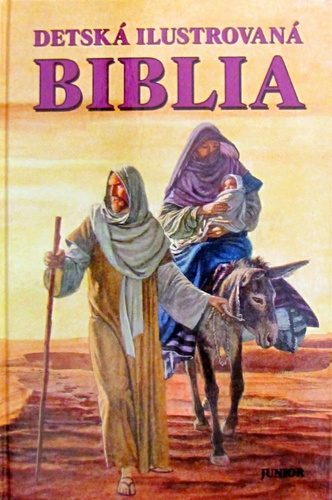 Detská ilustrovaná biblia - nové vydanie