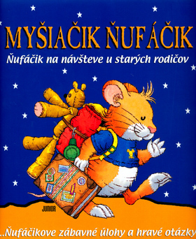 Myšiačik Ňufáčik - Ňufáčik na návšteve u starých rodičov