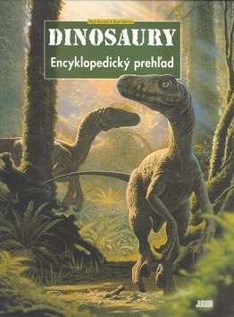 Dinosaury - Encyklopedický prehľad