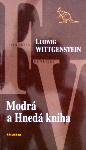 Modrá a Hnedá kniha - Ludwig Wittgenstein
