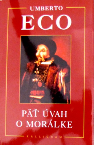 Päť úvah o morálke