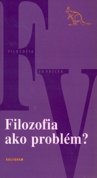 Kniha Filozofia ako problém?