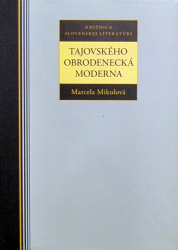 Tajovského obrodenecká moderna