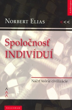 Kniha Spoločnosť indivíduí - Norbert Elias