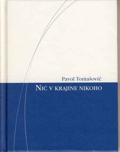 Kniha Nič v krajine nikoho - Pavol Tomašovič