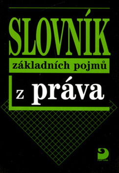 Kniha Slovník základních pojmů z práva - 2. vydání