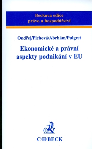 Ekonomické a právní aspekty podnikání v EU