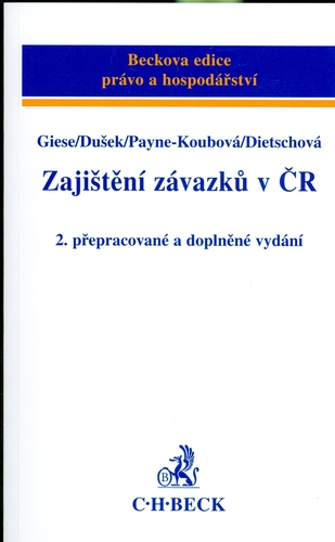 Zajištění závazků v ČR 2. přepracované a doplněné vydání