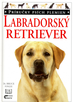Kniha Labradorský retriever