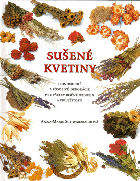 Sušené kvetiny - Kolektív autorov