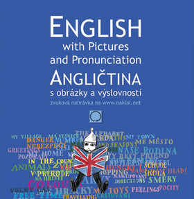 Angličtina s obrázky a výslovností - Kolektív autorov,Václav Řeřicha