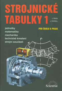 Strojnické tabulky 1 - Jaroslav Řasa
