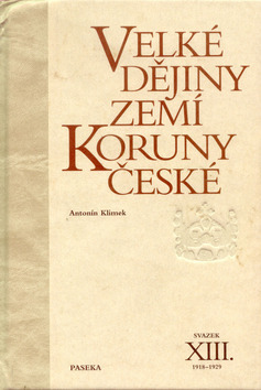 Kniha Velké dějiny zemí Koruny české XIII. - Antonín Klimek