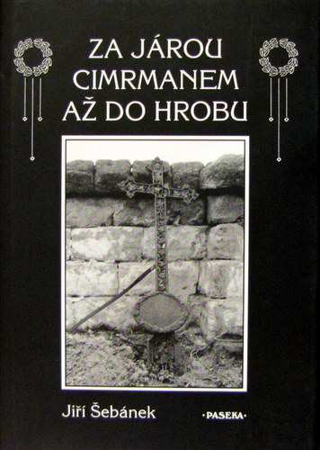 Za Járou Cimrmanem až do hrobu