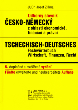 Odborný slovník česko-německý z oblasti ekonomické, finanční a právní