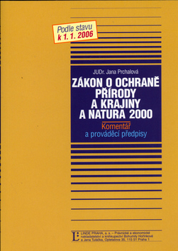 Zákon o ochranně přírody a krajiny a NATURA 2000