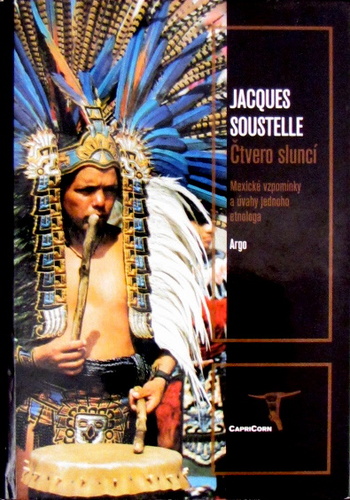 Kniha Čtvero sluncí - Jacques Soustelle