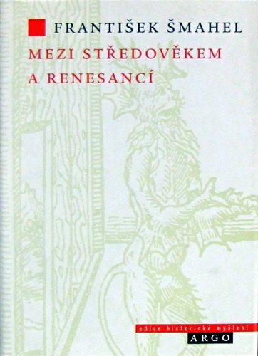 Mezi středověkem a renesancí