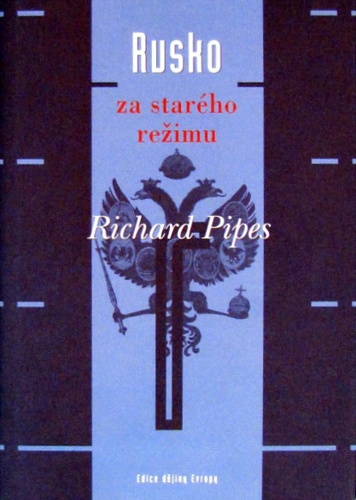 Rusko za starého režimu