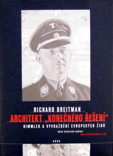 Kniha Architekt "konečného řešení" - Richard Breitman
