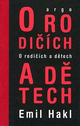 Kniha O rodičích a dětech - Emil Hakl