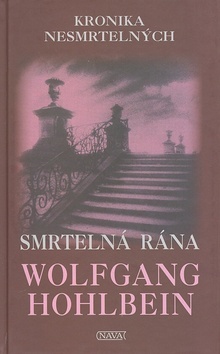 Smrtelná rána - Kronika nesmrtelných 3