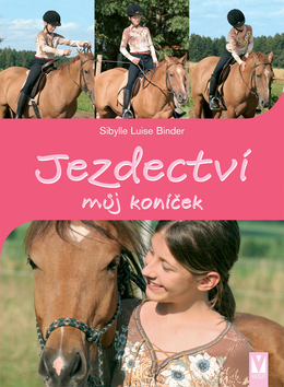 Jezdectví můj koníček