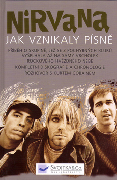 Nirvana Jak vznikaly písně