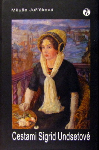 Cestami Sigrid Undsetové