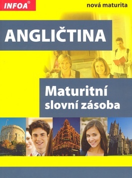 Angličtina Maturitní slovní zásoba