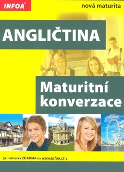 Angličtina Maturitní konverzace