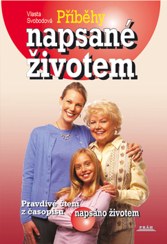 Příběhy napsané životem