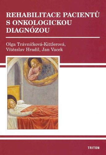Rehabilitace pacientů s onkologickou diagnózou