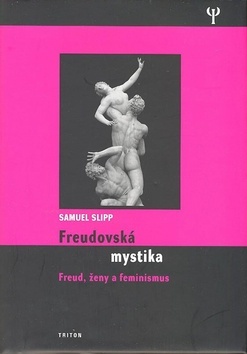 Freudovská mystika - Samuel Slipp