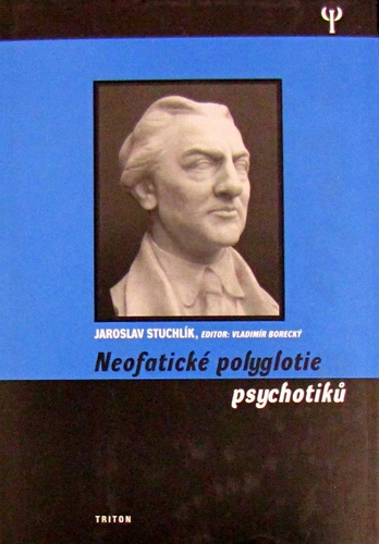Kniha Neofatické polyglotie psychotiků